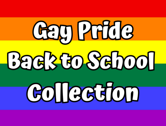 Gay Pride Back to School Collection