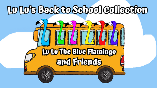 Lu Lu, The Blue Flamingo & Friends Back to School Collection