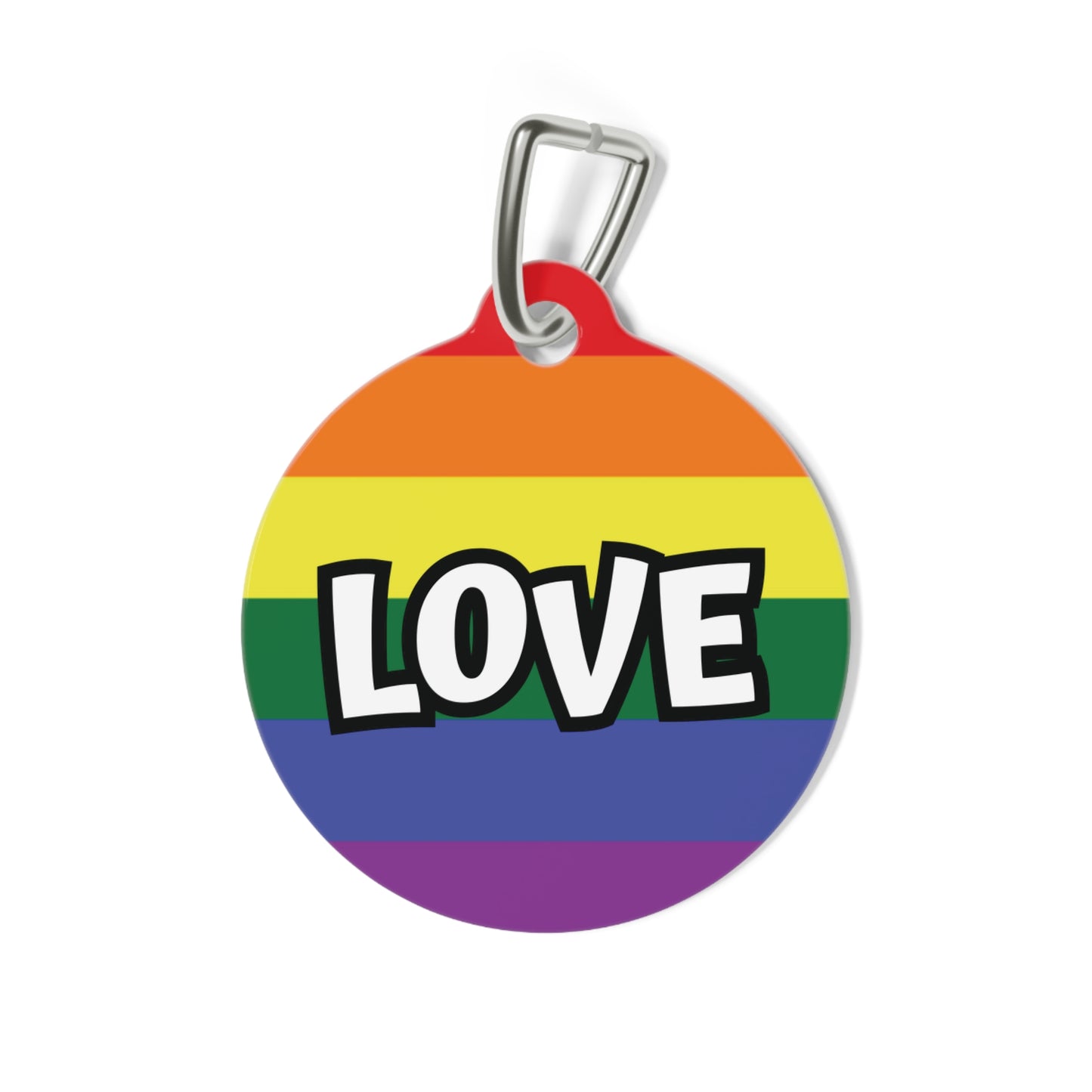 Rainbow Doggie Pet Tag - "WE LOVE OUR DOGS"