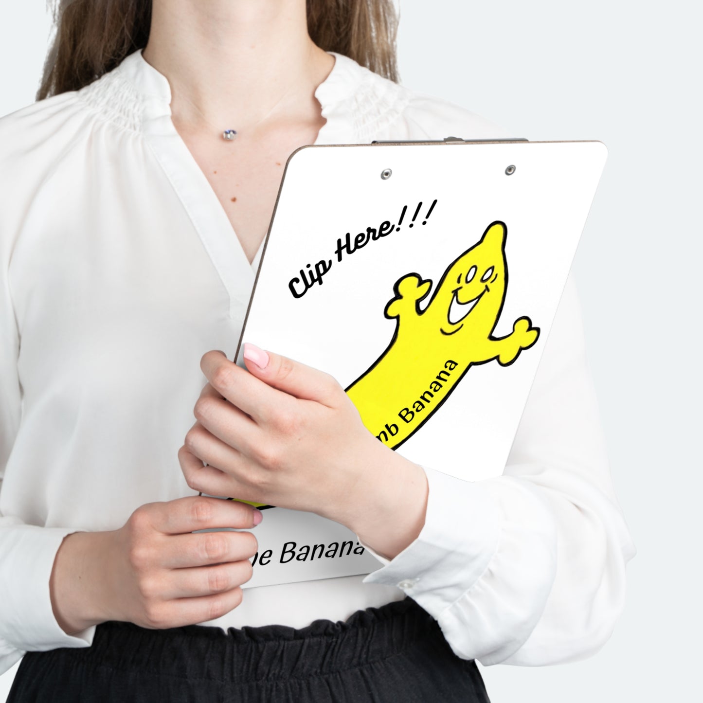 "CLIP HERE!!!" Banana Clipboard by The Dumb Banana - It's simply amazing!!!