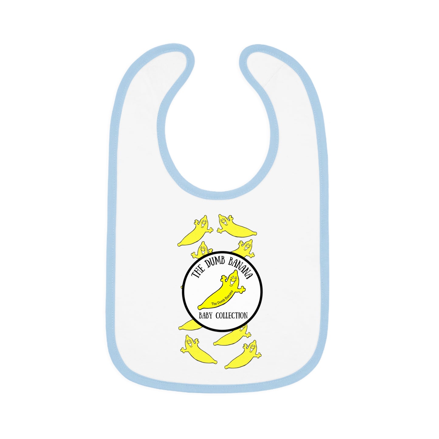 The original Dumb Banana Baby Collection Bib in 5 Colors - Because all babies deserve the best!!!