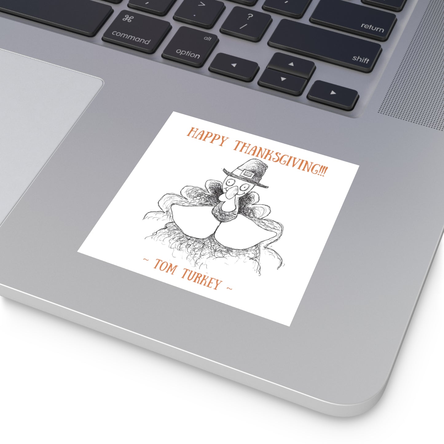 Happy "Gobble Gobble" Tom Turkey Thanksgiving Indoor & Outdoor Square Kiss-Cut Vinyl Sticker