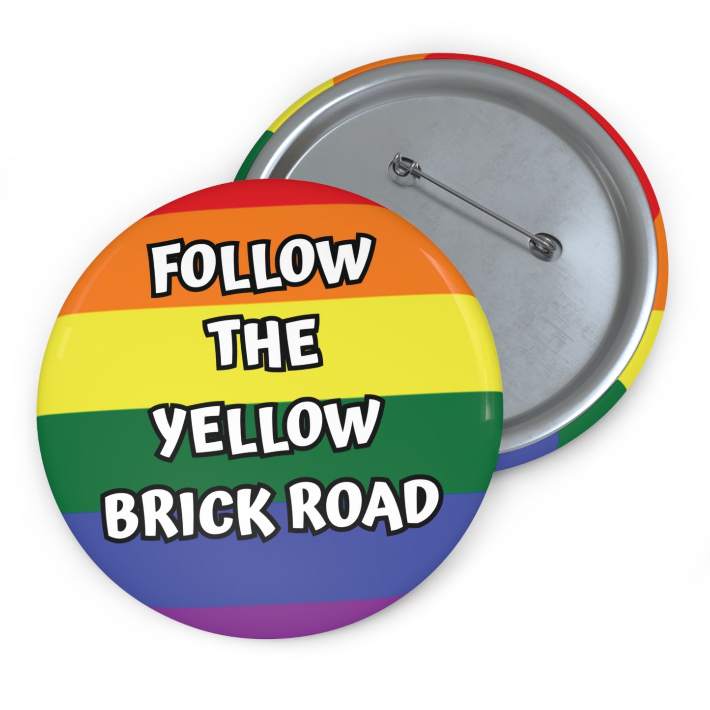 Follow The Yellow Brick Road Gay Pride Pin Button