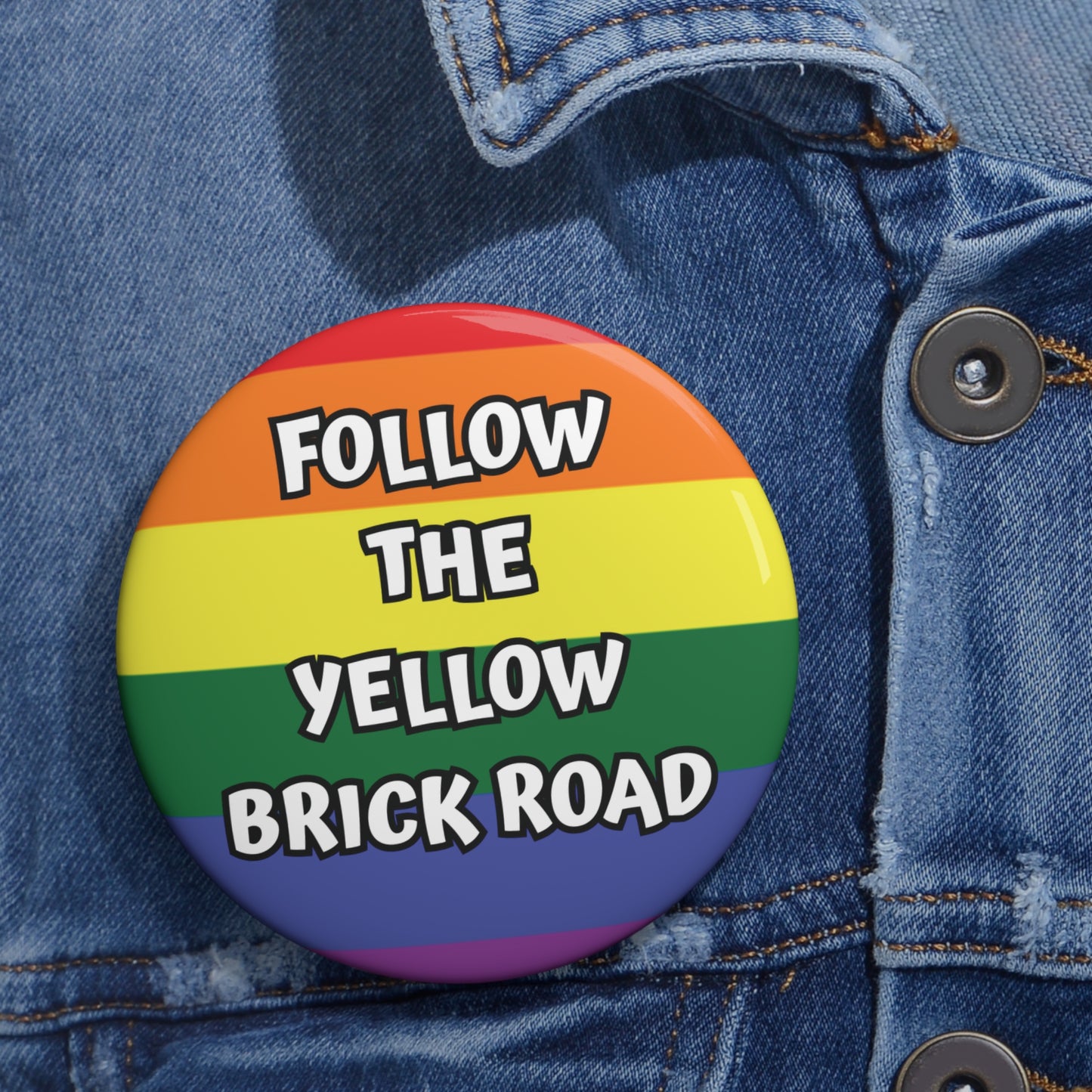 Follow The Yellow Brick Road Gay Pride Pin Button