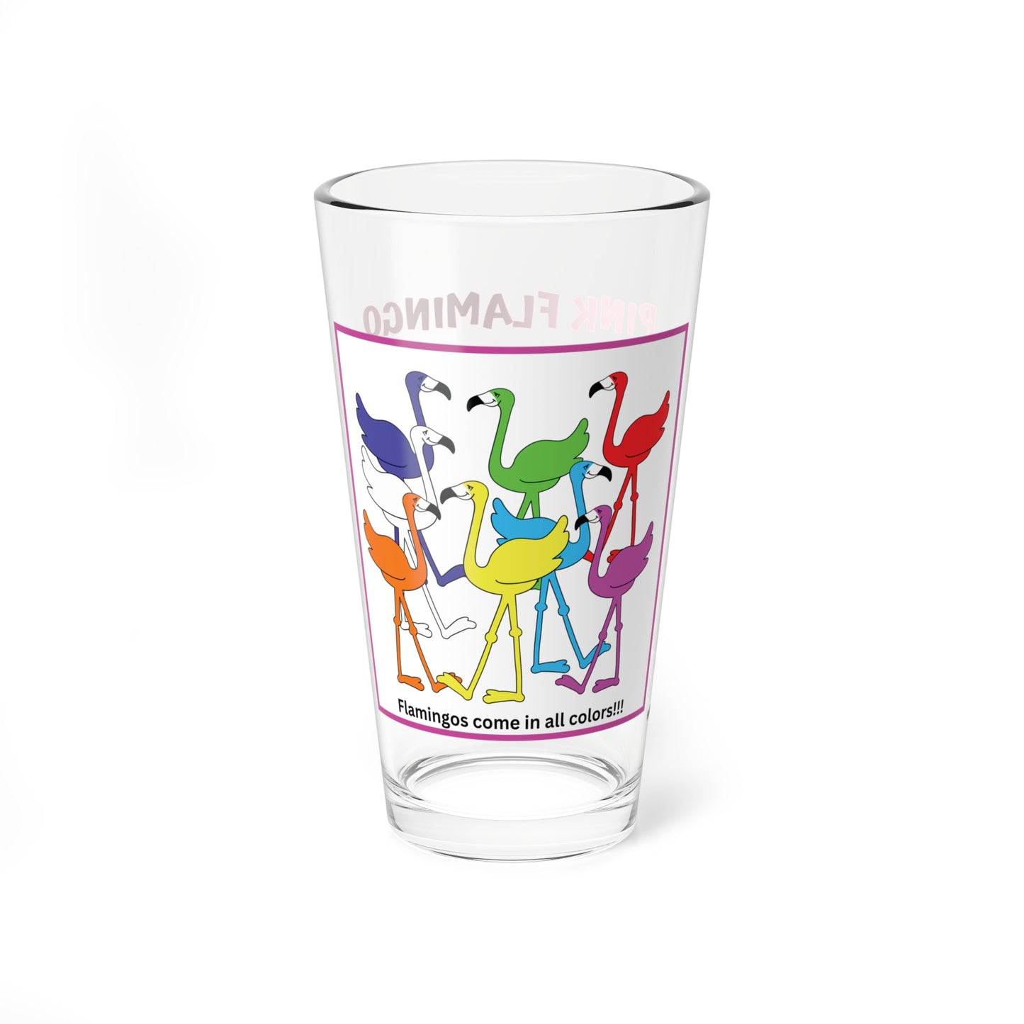 Lu Lu's "Flamingos Come In All Colors" 16oz Glass & Shaker Cup