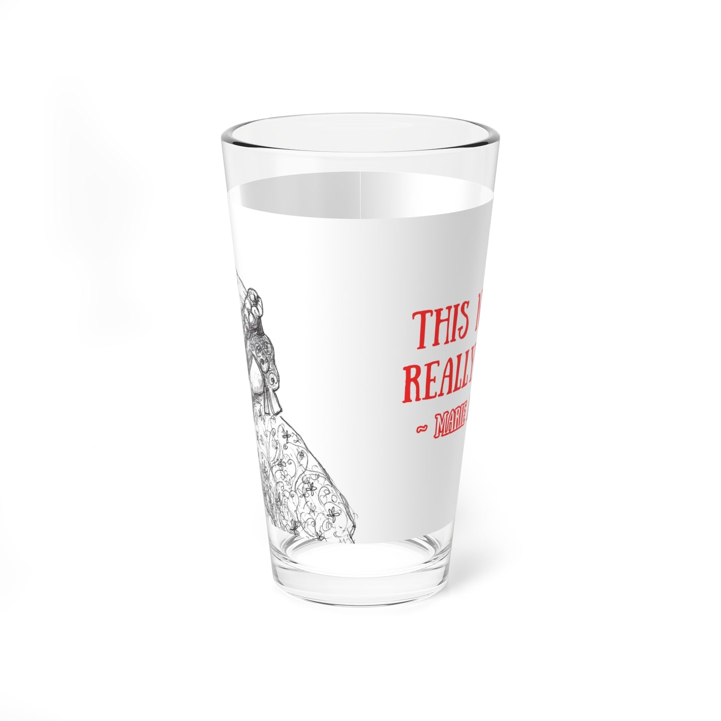 "This New Diet Really Works!!!" - The Headless Marie Antoinette Halloween 16oz Glass Cup