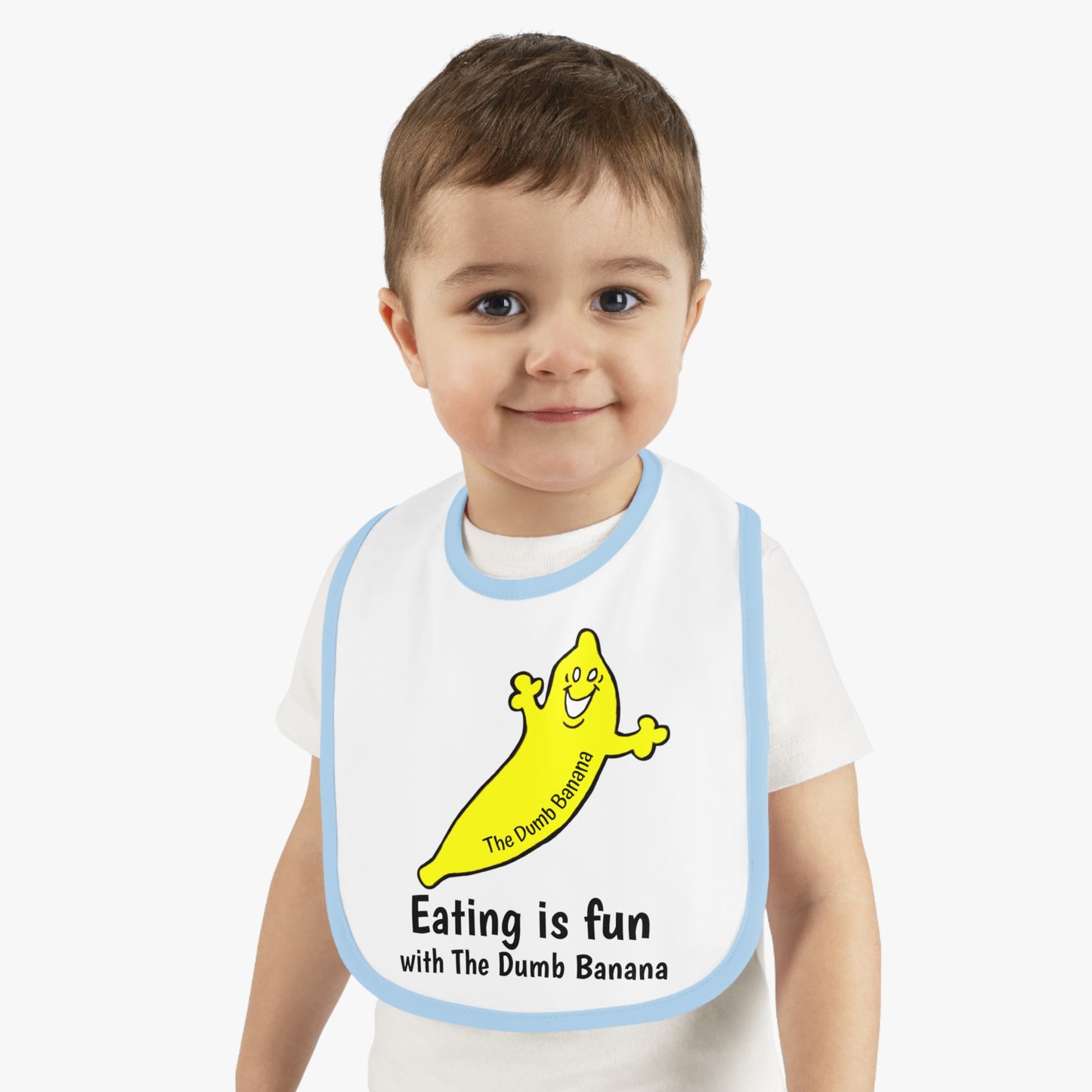 "EATING IS FUN WITH THE DUMB BANANA" Baby Jersey Bib in 5 wonderful colors!!!