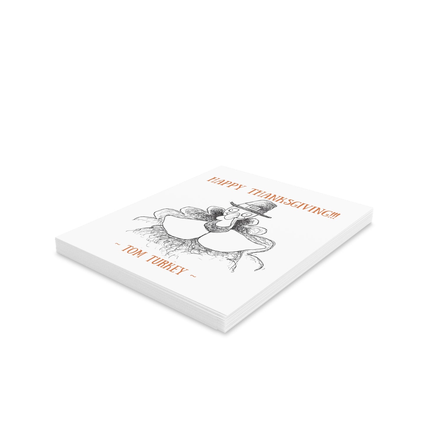 Tom Turkey's "Gobble Gobble Gobble!!!" Thanksgiving Holiday Greeting Cards (8, 16, and 24 pcs)