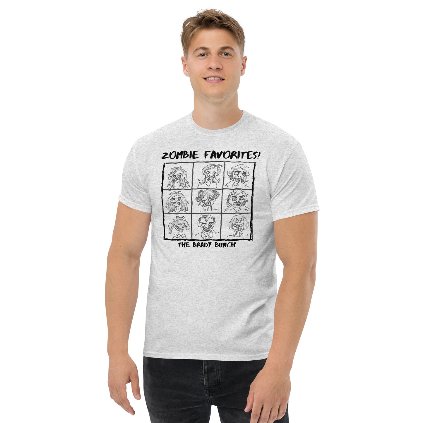 THE BRADY BUNCH Zombie Men's Classic Tee... it's so hip and cool!!!