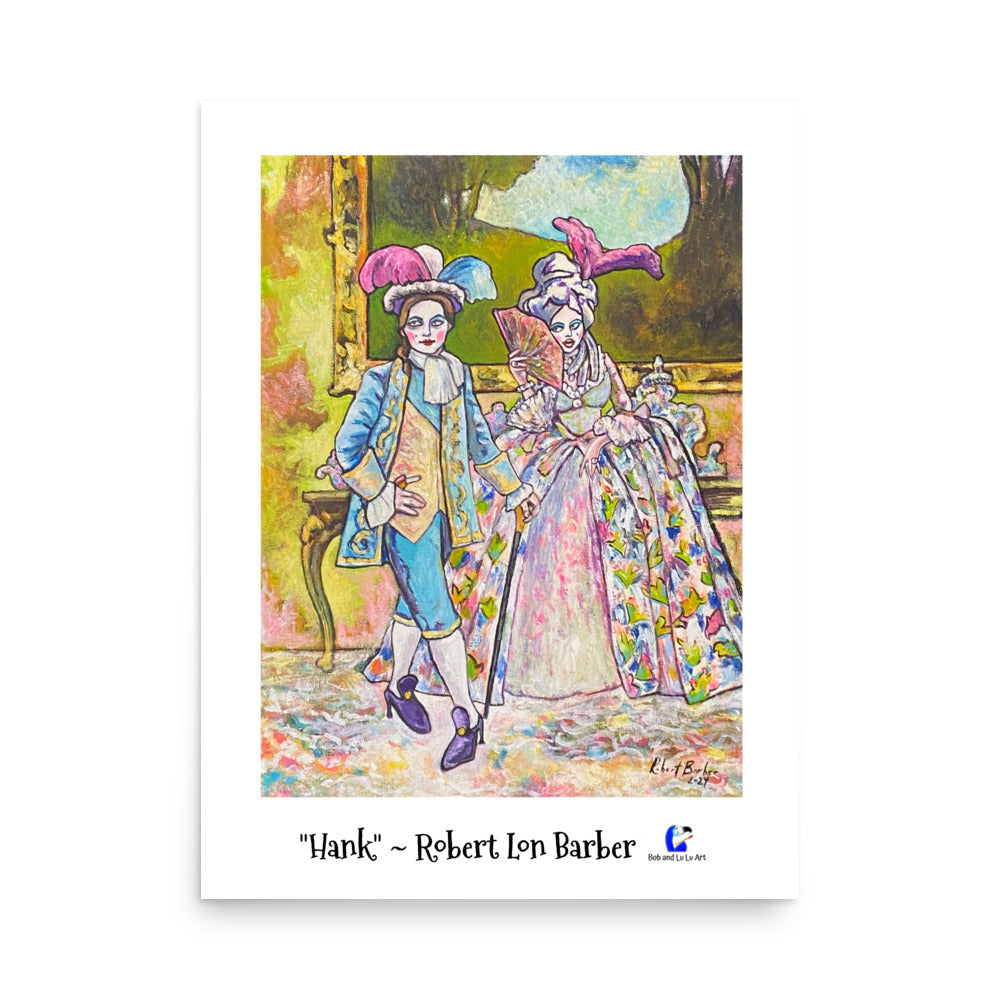 "Hank" Poster Print - The original Stud Muffin of Versailles!!!