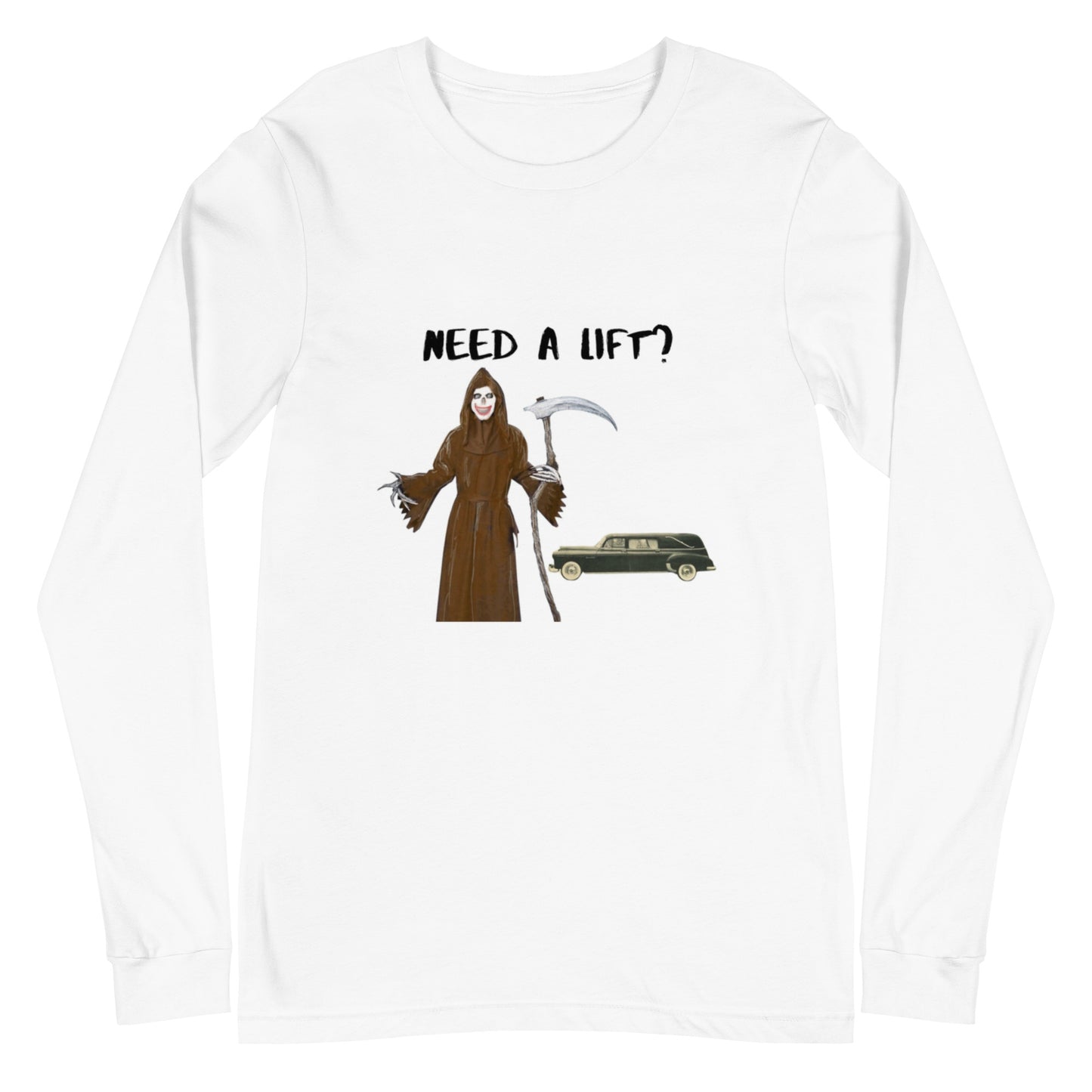 "Need a lift from the Grim Reaper???" Halloween Unisex Style Long Sleeve Regular Fit T-Shirt for Men & Women