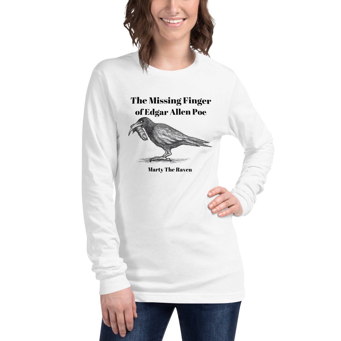 "The Missing Finger of Edgar Allan Poe!!!" - Halloween Unisex Style Long Sleeve Regular Fit T-Shirts for Men, Women & Ravens who like new and shiny things