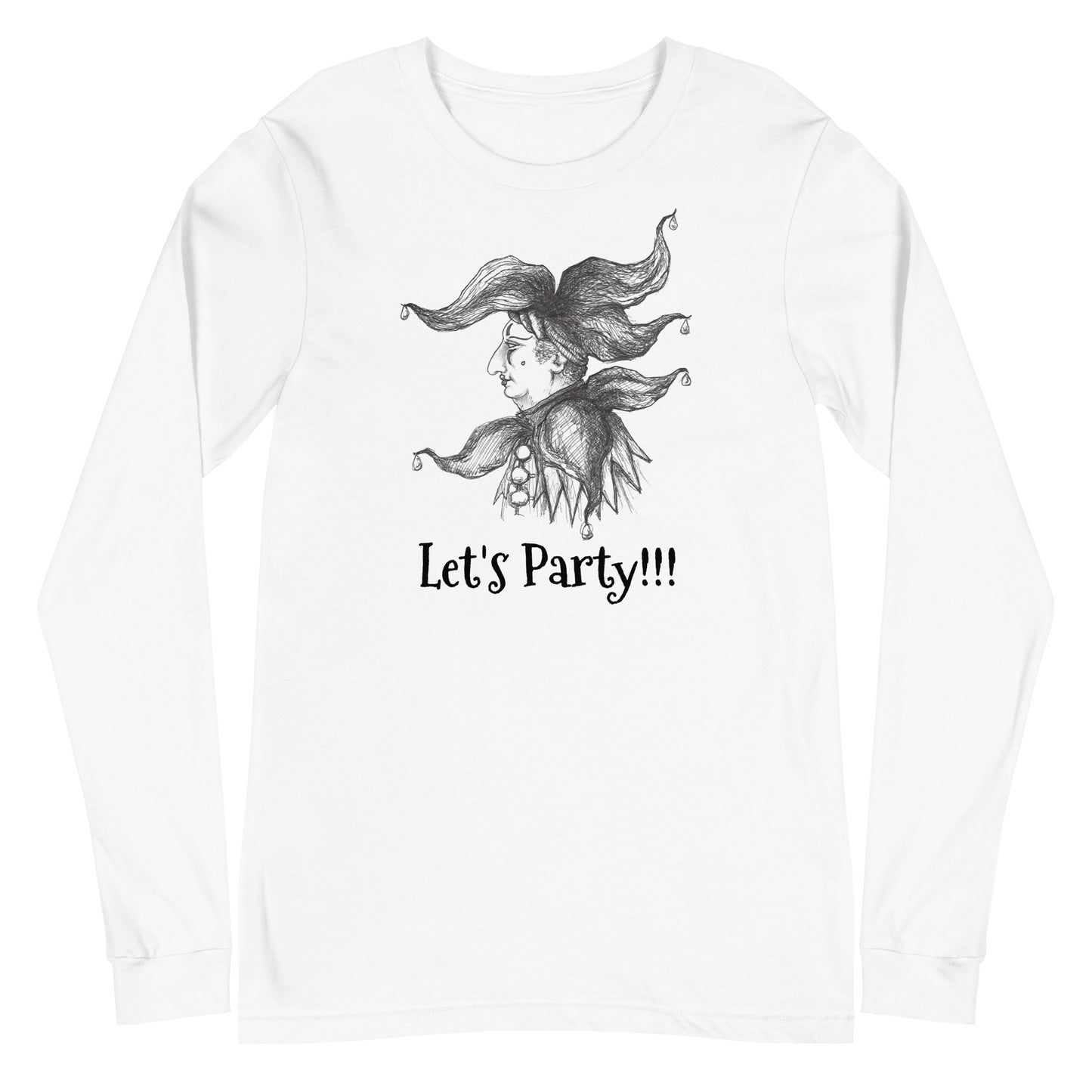 "Let's Party!!!" Halloween Unisex Style Long Sleeve Regular Fit T-Shirt for Men, Women and all Jesters who love to party!!!