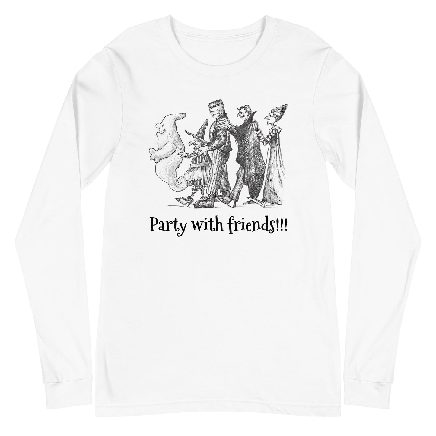 "Party with friends!!!" Halloween Unisex Style Long Sleeve Regular Fit T-Shirts for Men, Women & Partiers!!!