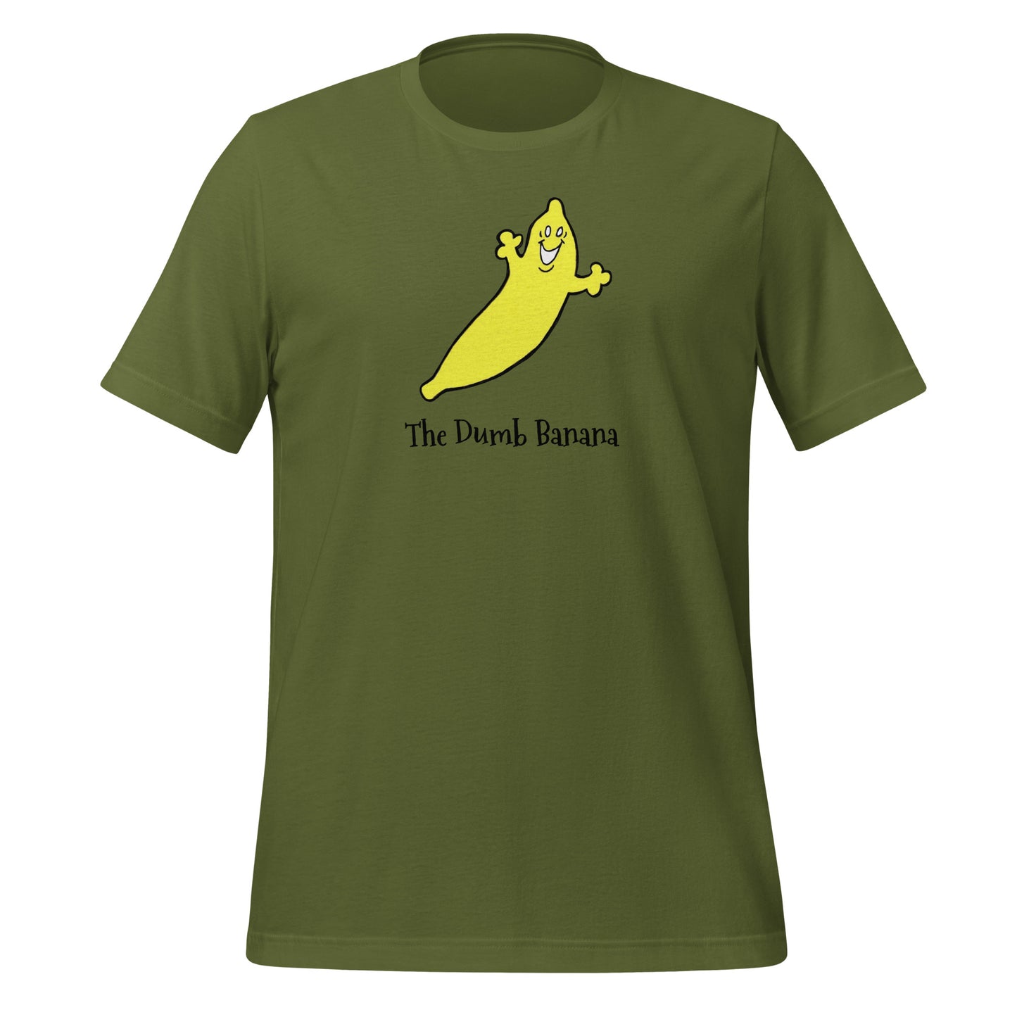 Cool Bananas wear The Dumb Banana Unisex T-Shirt!!! - It's so cool & hip to be a banana!!!