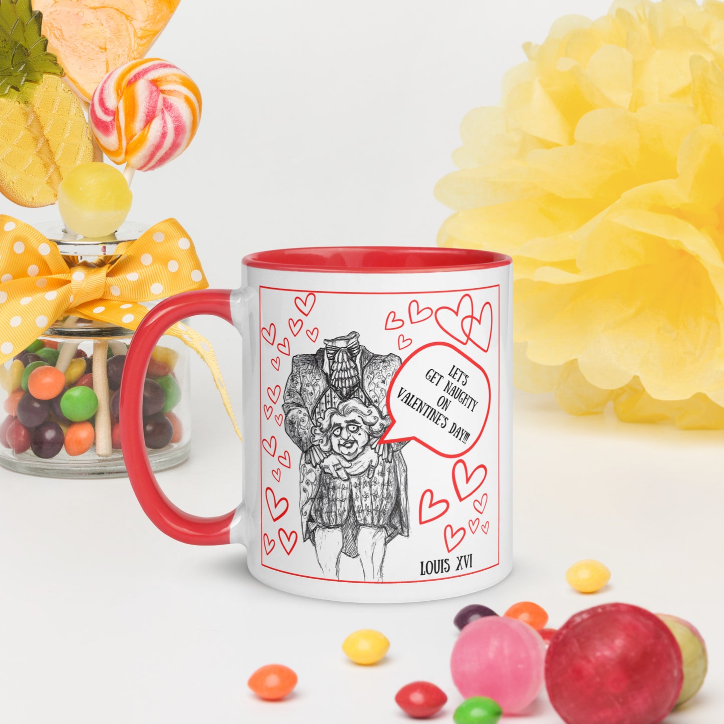 "Let's Get Naughty!!!" Happy Valentine's Day 11oz Coffee & Tea Mug with Louis XVI