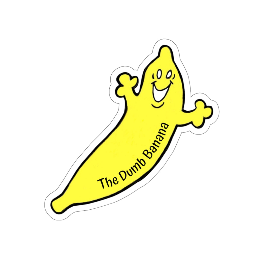 The Dumb Banana Vinyl Outdoor & Indoor Die-Cut Sticker