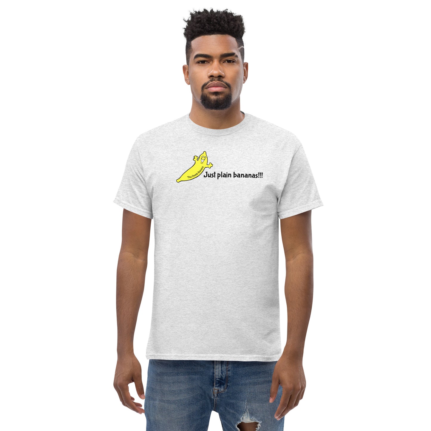 JUST PLAIN BANANAS!!! Men's Classic Tee - The shirt that all bananas are "going bananas" for!!!