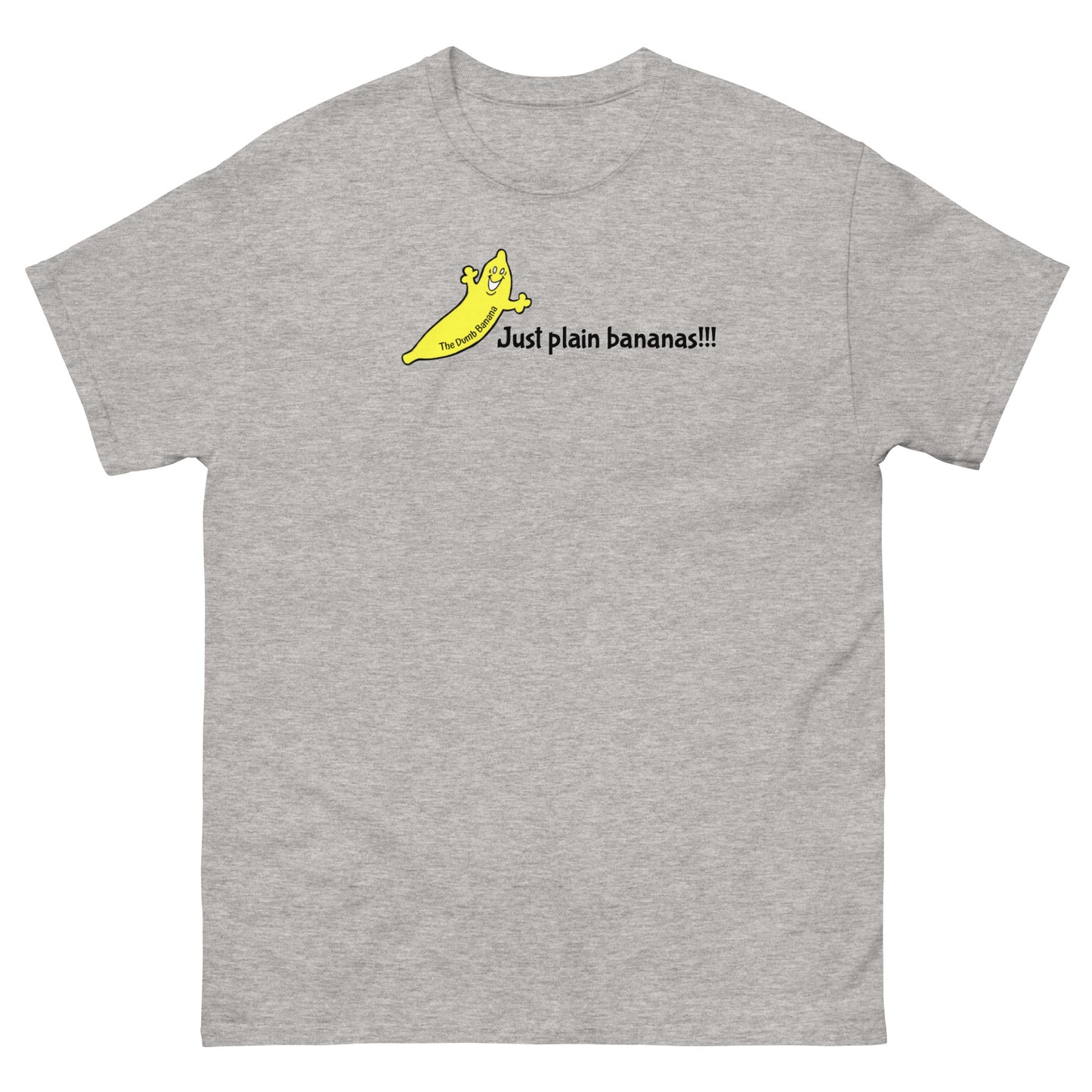 JUST PLAIN BANANAS!!! Men's Classic Tee - The shirt that all bananas are "going bananas" for!!!
