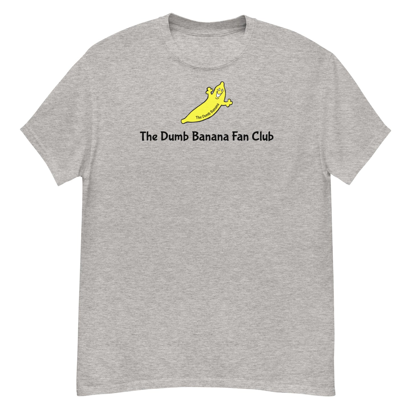 THE DUMB BANANA FAN CLUB Men's Classic Tee - You'll be clubbing like a banana in style!!!