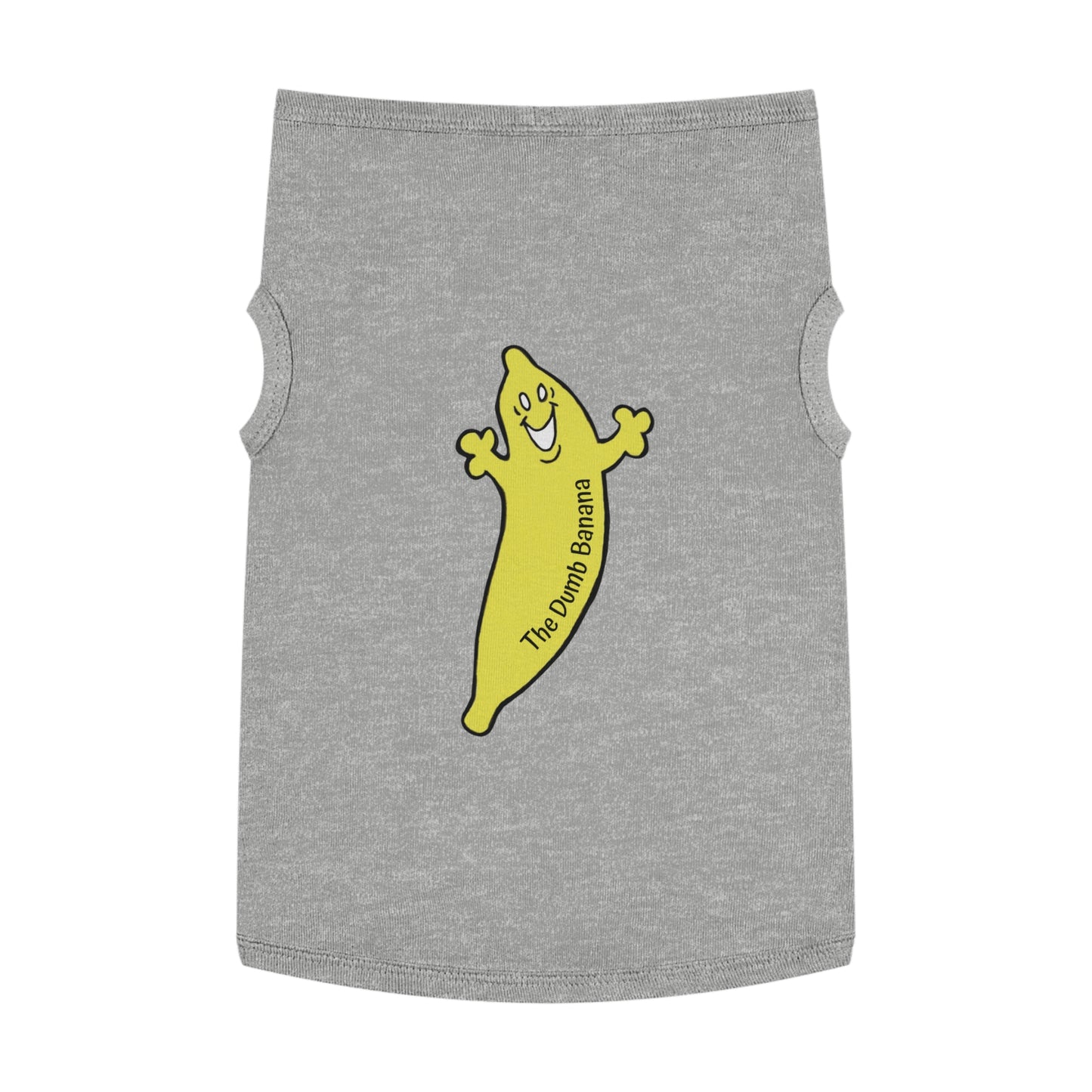 The Dumb Banana Pet Tank Top - For all dogs who love going in banana style and looking good!!!