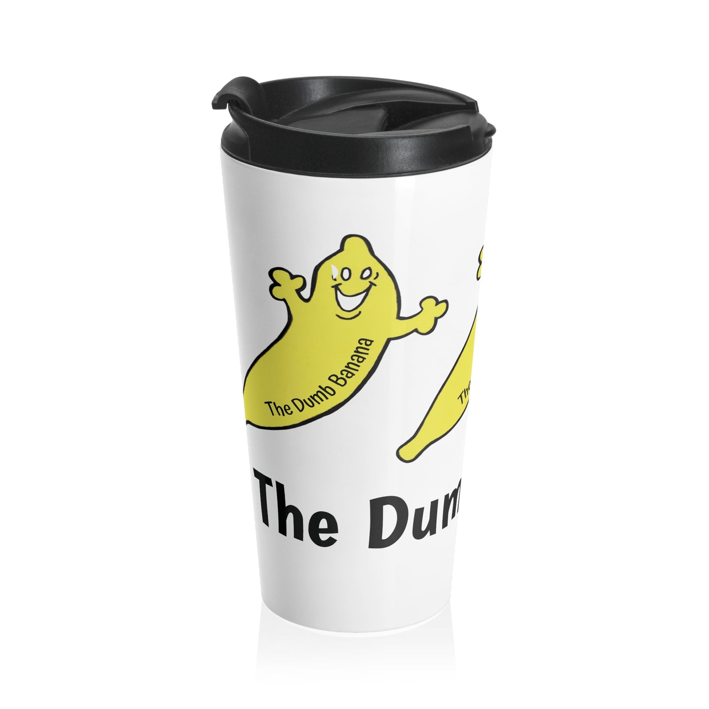 THE DUMB BANANA 15oz Stainless Steel Travel Mug - The mug that Marco Polo wished he had!!!