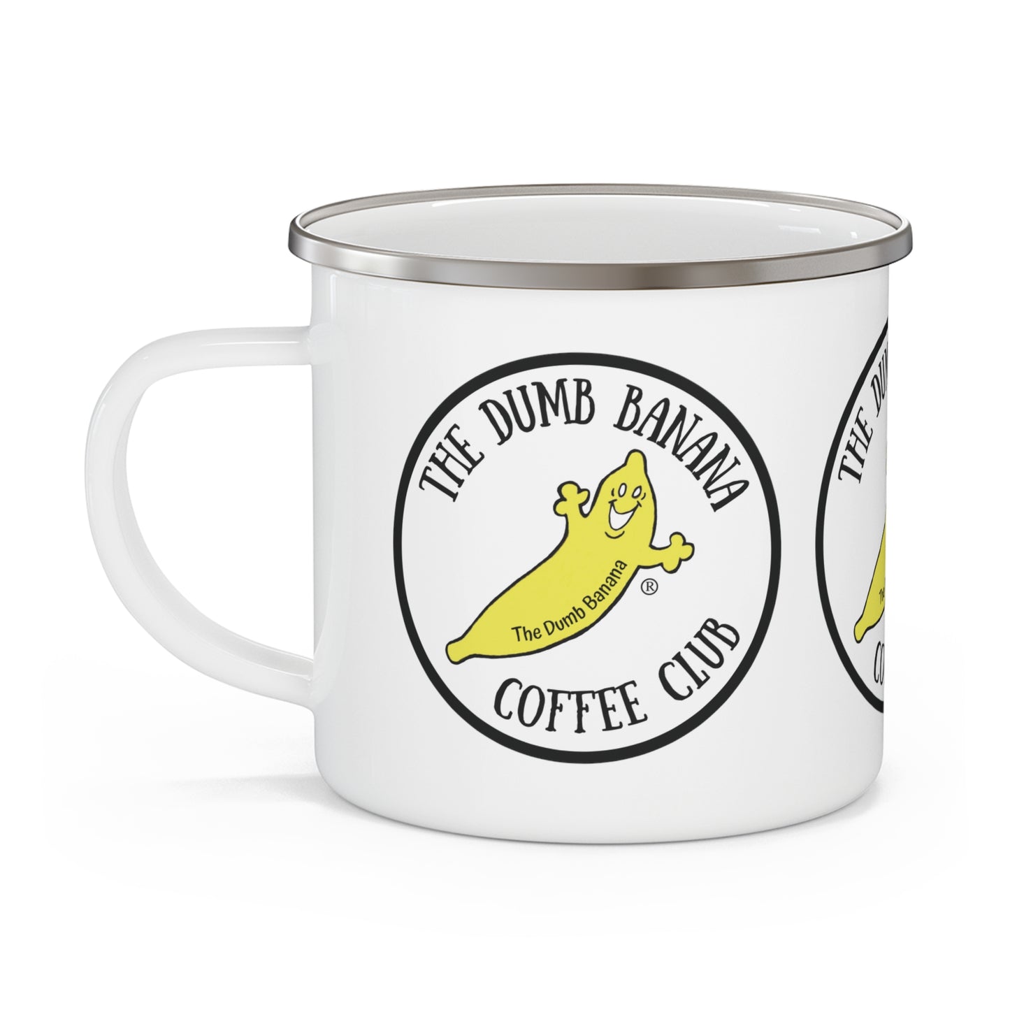 THE DUMB BANANA 12oz Enamel Camping Mug - Don't leave home without it!!!