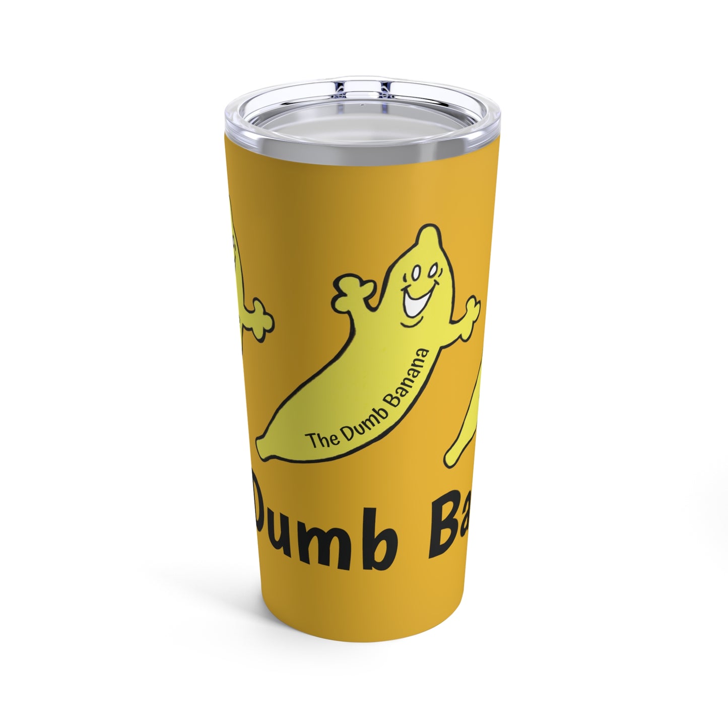 THE DUMB BANANA 20oz Tumbler - It's more amazing than drinking out of banana peels!!!