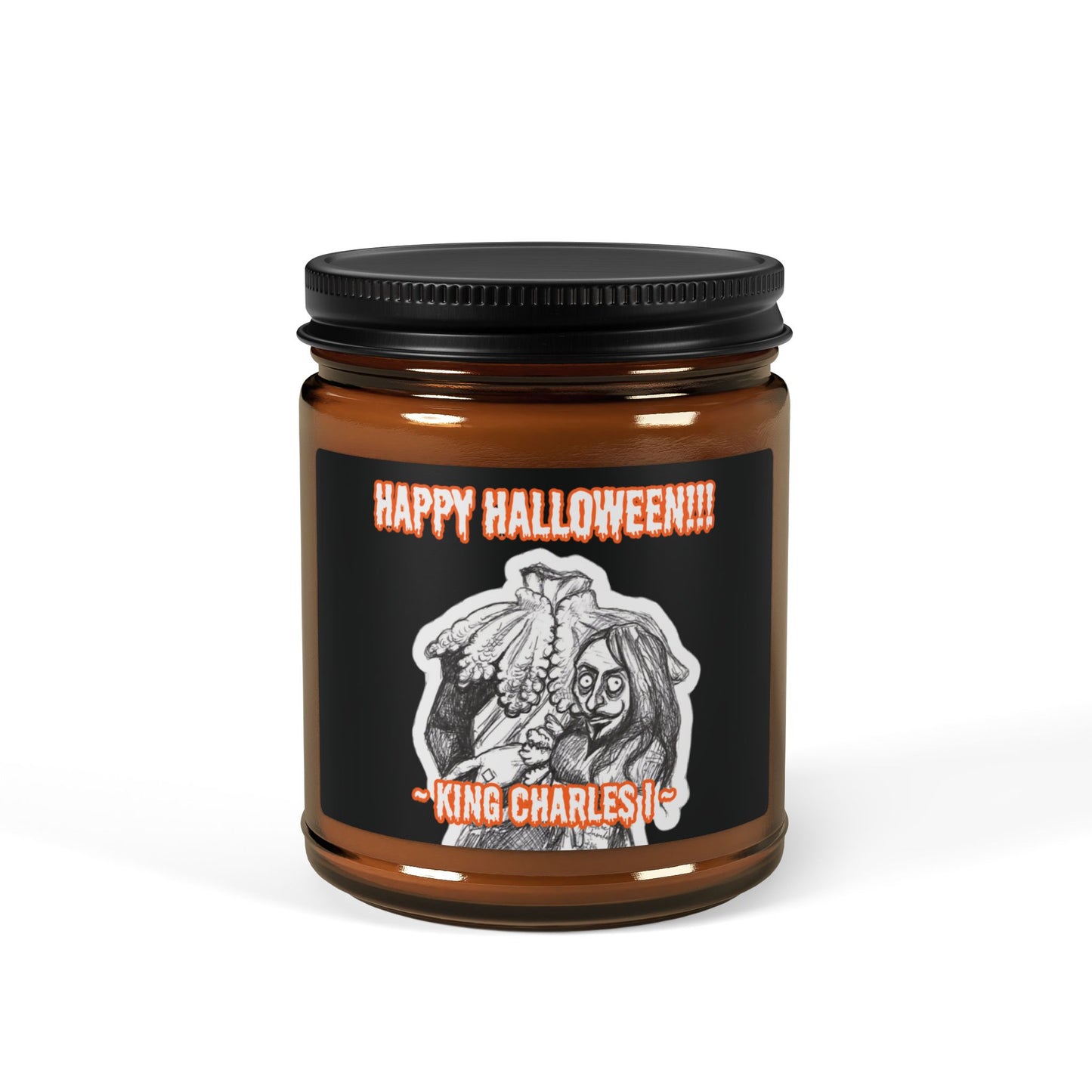 The Headless king Charles I HAPPY HALLOWEEN Scented 9oz Soy Candle Collection