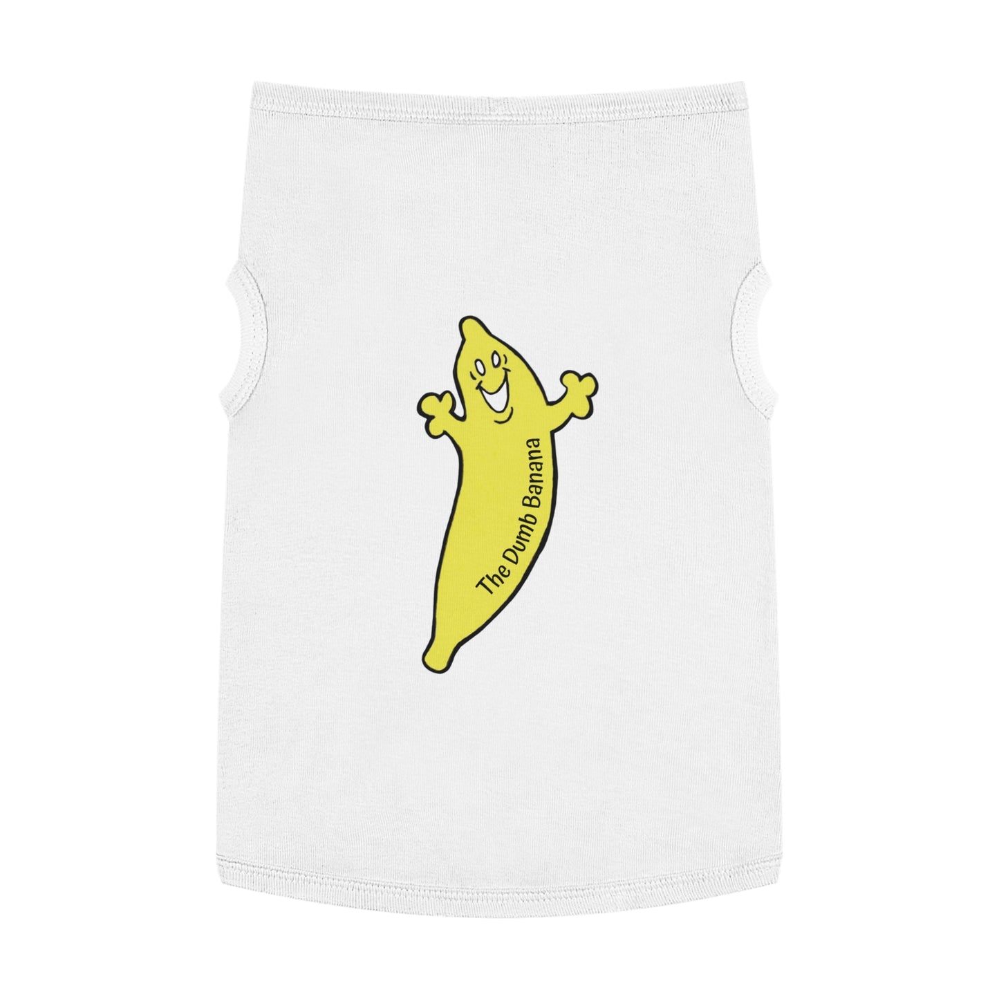 The Dumb Banana Pet Tank Top - For all dogs who love going in banana style and looking good!!!