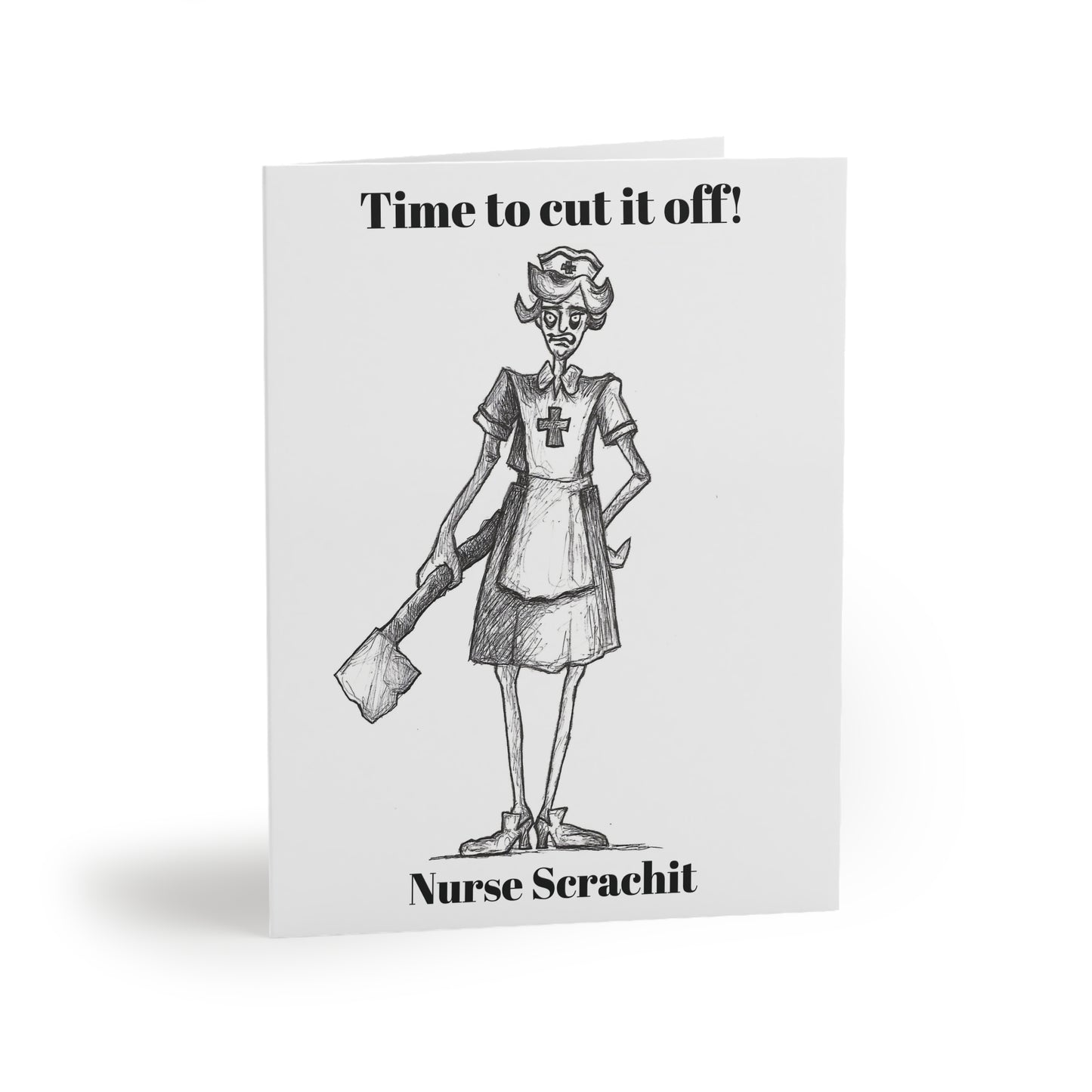 "Time to cut it off!" - The NURSE SCRACHIT Happy Halloween Greeting Cards (8, 16, and 24 pcs) for all nurses!!!