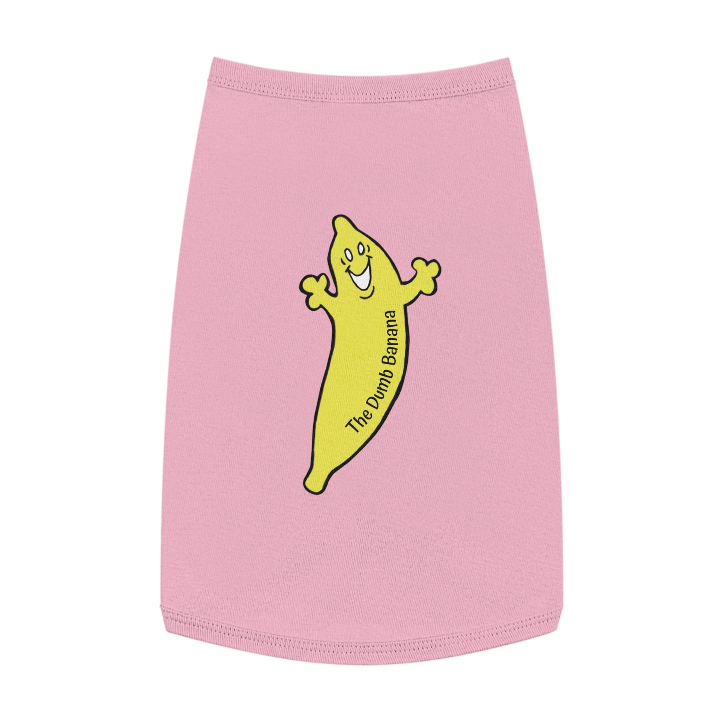 The Dumb Banana Pet Tank Top - For all dogs who love going in banana style and looking good!!!