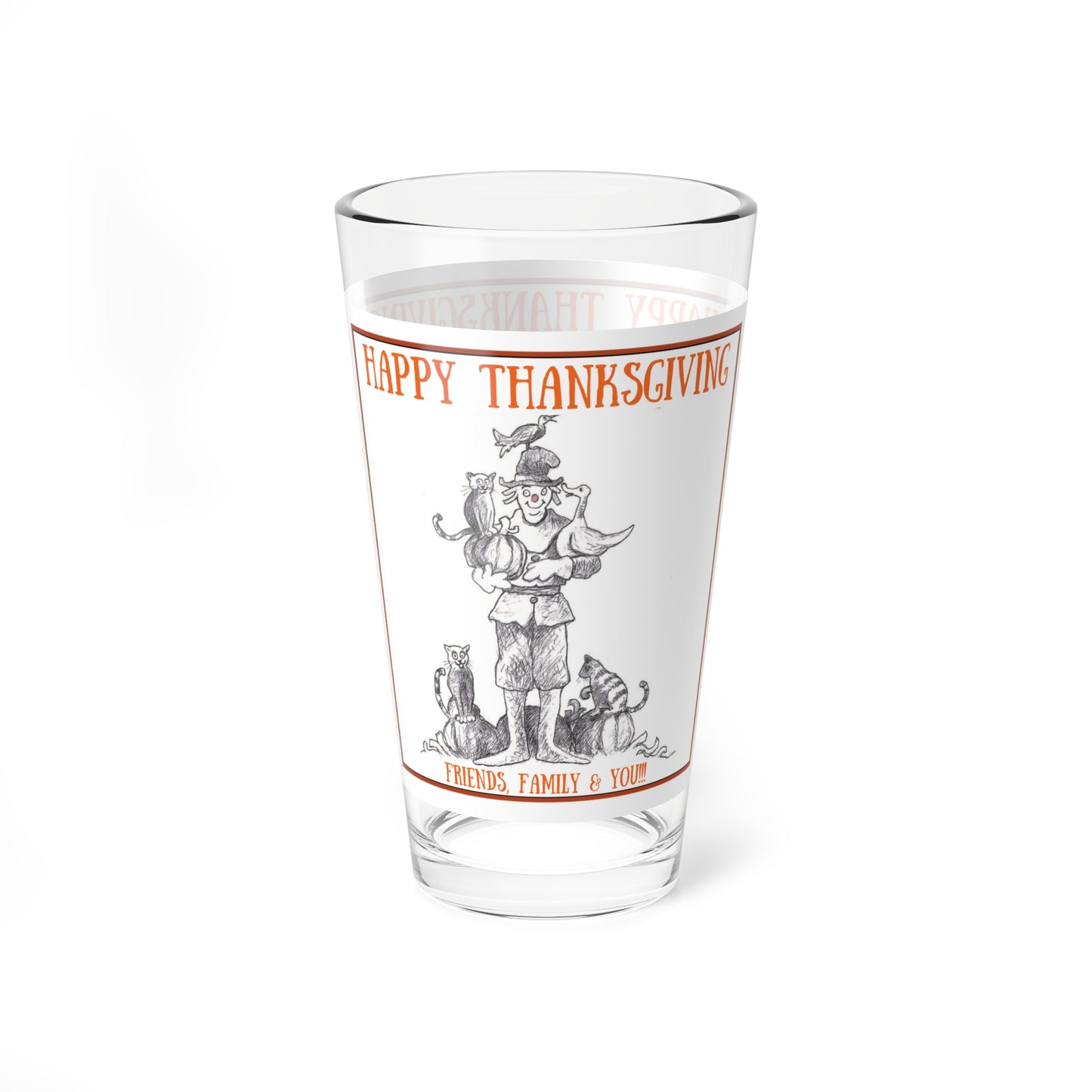 "Friends, Family & You" Thanksgiving 16oz Glass Cup by Harold the Scarecrow of Pumpkinville