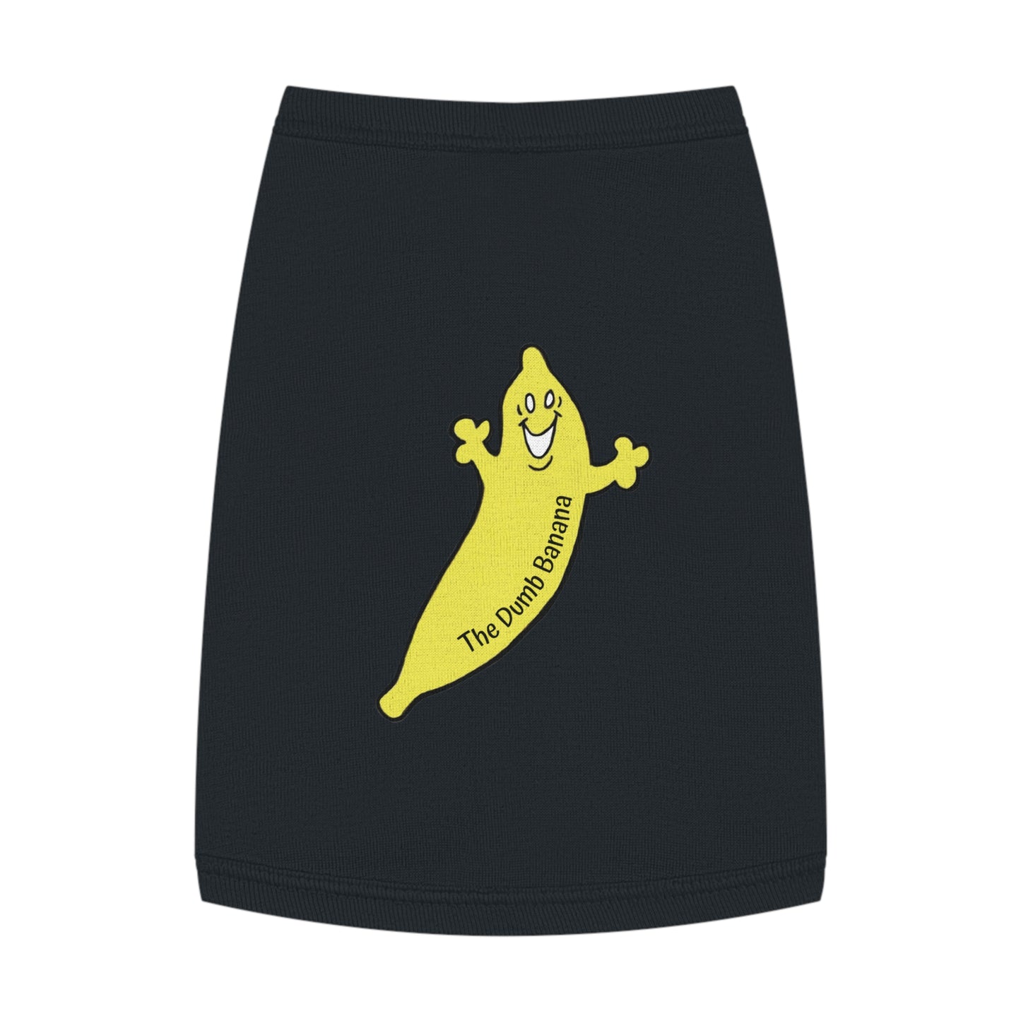 The Dumb Banana Pet Tank Top - For all dogs who love going in banana style and looking good!!!