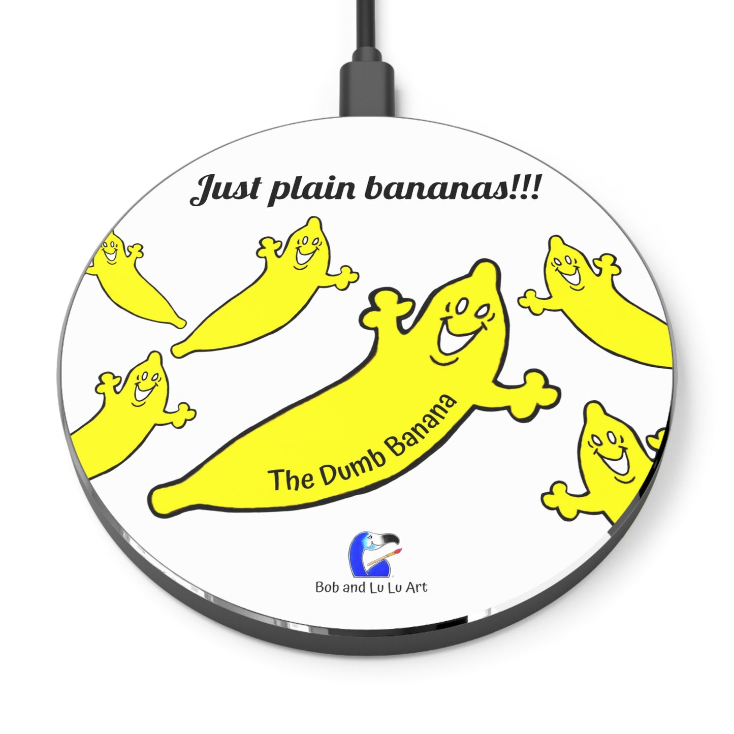 The Dumb Banana's "Just Plain Bananas!!!" Wireless Phone Charger - There are no words for it!!!