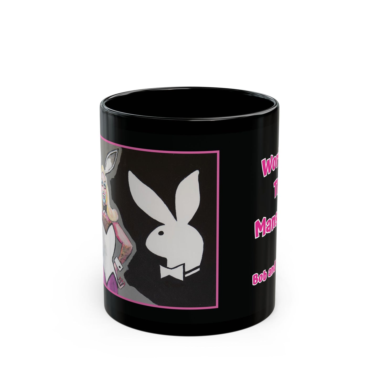 "Working The Mansion!!!" Drag Queen 11oz Black Ceramic Coffee & Tea Mug