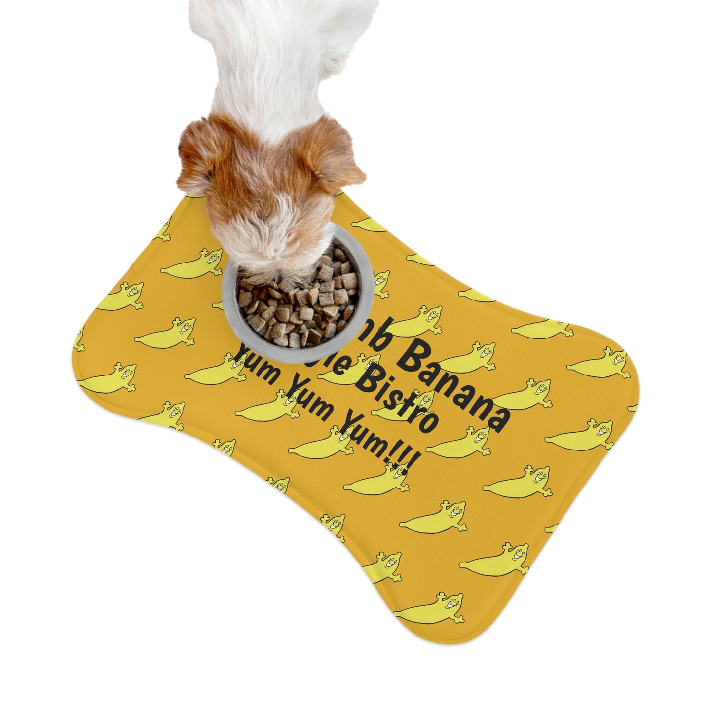 The Dumb Banana DOGGIE BISTRO Feeding Mat - It's so "Yum Yum Yum!!!"