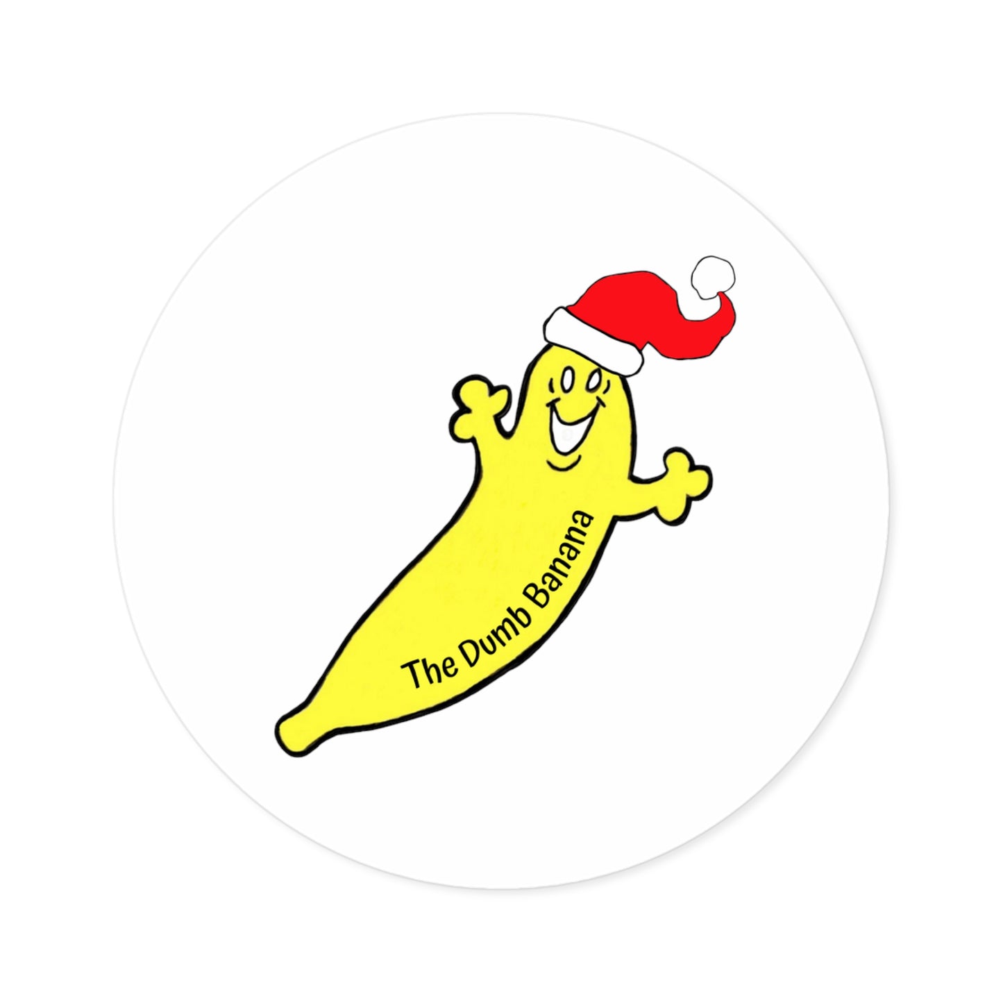 The Dumb Banana Round Christmas Indoor & Outdoor Kiss-Cut Sticker