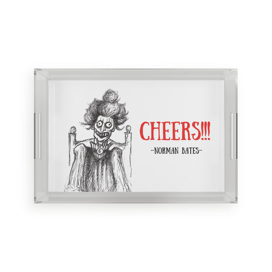 "Cheers!!!" -  The "Norman Bates" Halloween Acrylic Serving Tray