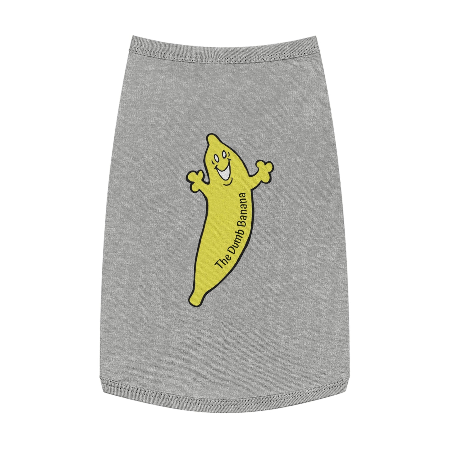 The Dumb Banana Pet Tank Top - For all dogs who love going in banana style and looking good!!!