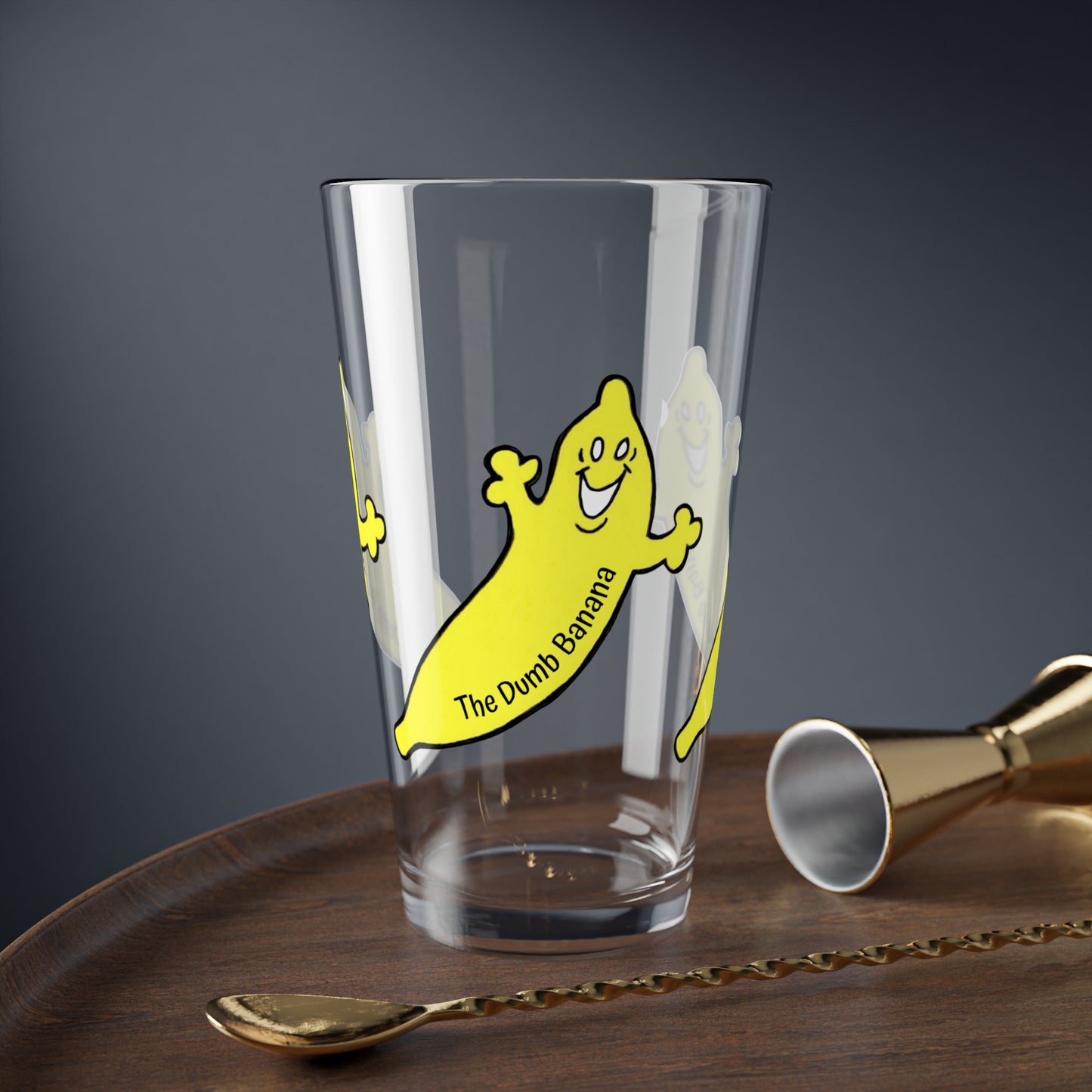 The Dumb Banana "BE HAPPY!!!" 16oz Shaker & Serving Glass Cup - Be a happy banana!!!