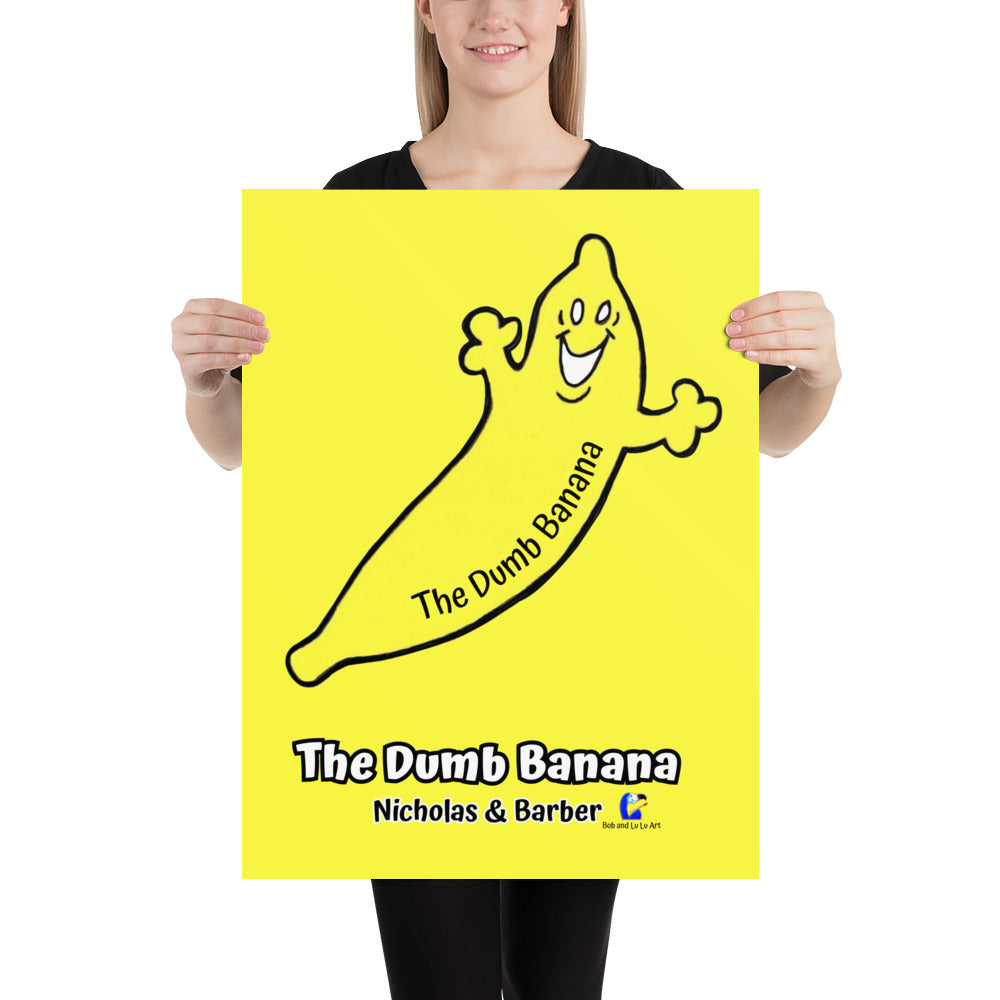 The Dumb Banana Pop Art Poster Print in Yellow