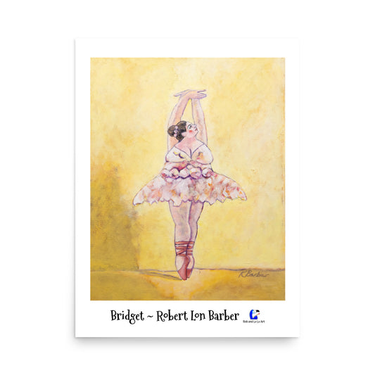 "Bridget" - The Most amazing En Pointe Ballet Poster Print in a Tutu!!!