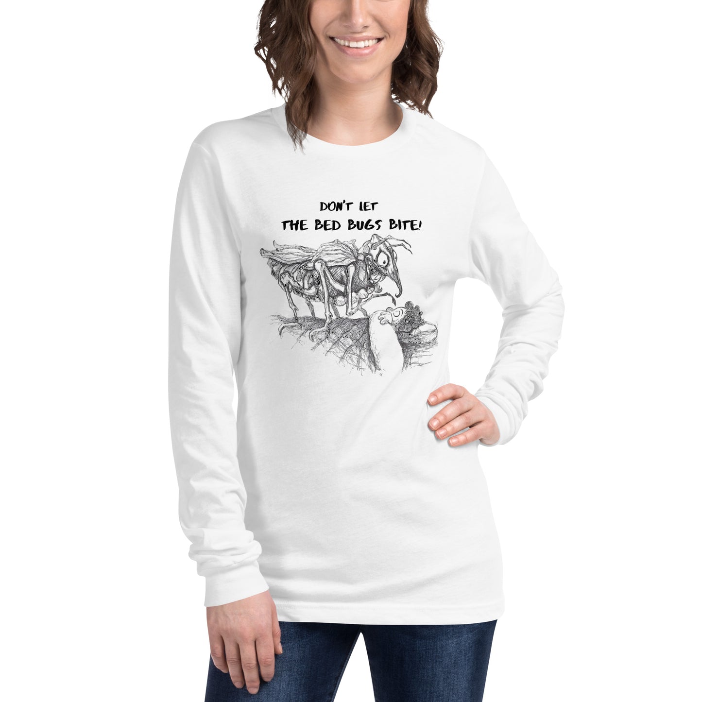 "Don't let the bed bugs bite!!!" Unisex Style Long Sleeve Regular Fit T-Shirt for Men & Women