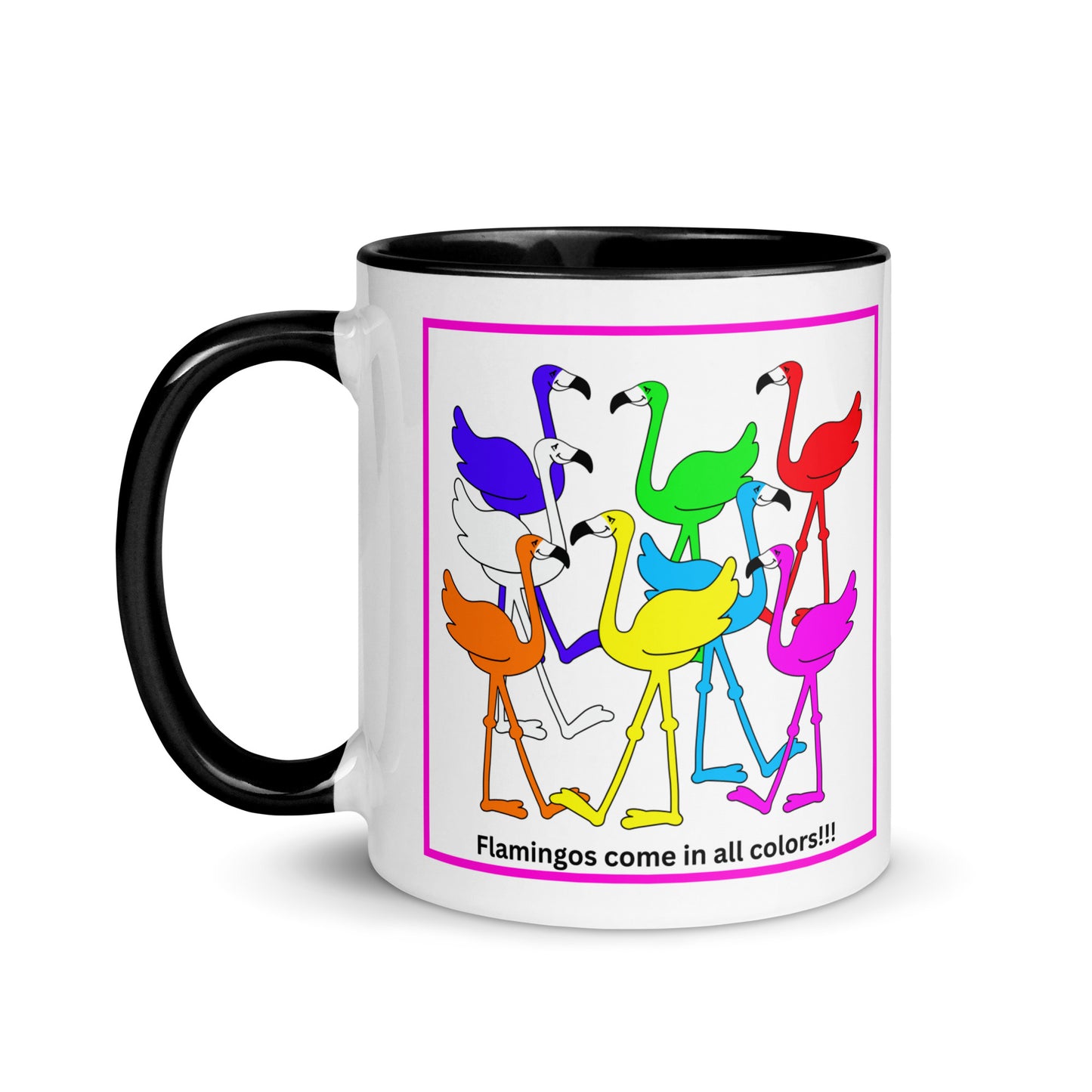 Lu Lu's "FLAMINGOS COME IN ALL COLORS!!!" - The Coffee Mug that Celebrates Uniqueness & Diversity!!!