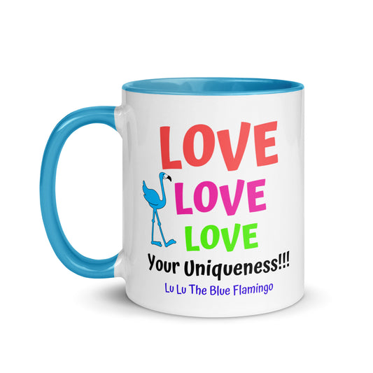 Lu Lu's "LOVE LOVE LOVE Your Uniqueness!" Coffee Mug