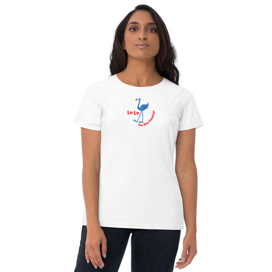 You're always a flamingo in style with the LU LU THE BLUE FLAMINGO Women's Short Sleeve T-Shirt!