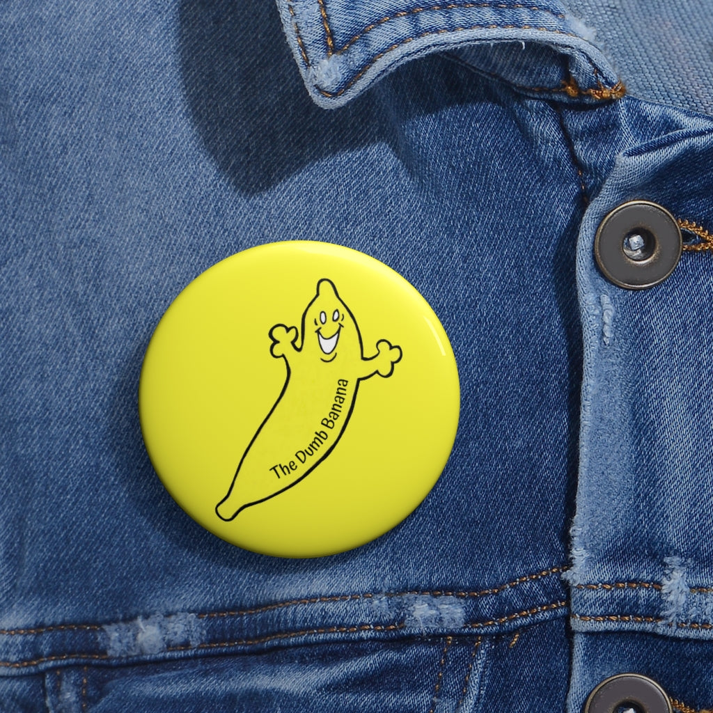 THE DUMB BANANA Pin Button in Yellow