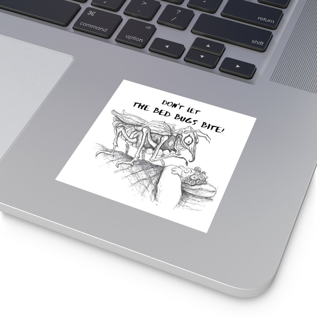 DON'T LET THE BED BUGS BITE! Halloween Indoor & Outdoor Square Kiss-Cut Vinyl Sticker