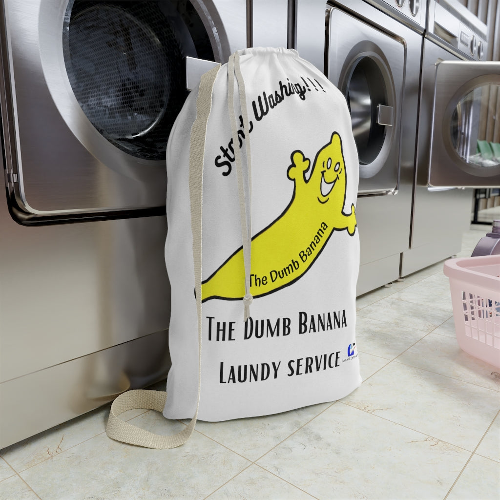 "START WASHING!!!" Laundry Bag by The Dumb Banana - It's always so much fun to do the laundry when there's a banana around!!!